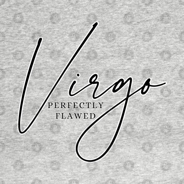 Virgo - Perfectly Flawed by JT Digital